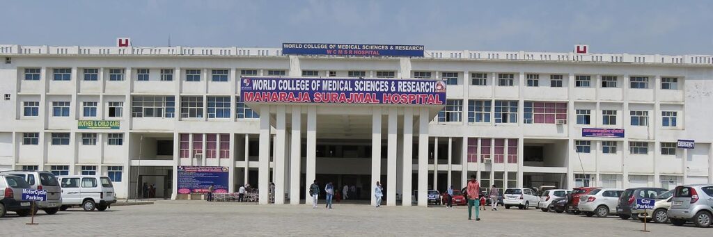 WORLD COLLEGE OF MEDICAL SCIENCES AND HOSPITAL